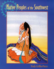 Native Peoples of the Southwest By Trudy Griffin-Pierce Cover Image
