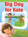 Big Day for Kate (Phonics) By Suzanne Barchers Cover Image