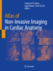 Atlas of Non-Invasive Imaging in Cardiac Anatomy Cover Image