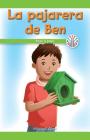 La Pajarera de Ben: Paso a Paso (Ben's Birdhouse: Step by Step) Cover Image