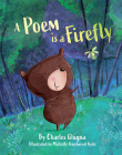 A Poem Is a Firefly By Charles Ghigna, Michelle Hazelwood Hyde (Illustrator) Cover Image