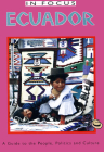 Ecuador in Focus: A Guide to the People, Politics and Culture (Latin America in Focus) Cover Image
