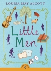 Little Men (Puffin Classics) By Louisa May Alcott Cover Image