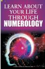Learn about Your Life Through Numerology Cover Image