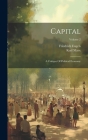 Capital: A Critique Of Political Economy; Volume 2 By Karl Marx, Friedrich Engels Cover Image