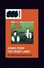 The Front Lawn's Songs from the Front Lawn By Matthew Bannister, Jon Stratton (Editor), Jon Dale (Editor) Cover Image