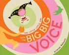 The Little Little Girl with the Big Big Voice Cover Image