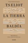 La tierra baldía (edición especial del centenario) / The Waste Land (100 Anniver sary Edition) Cover Image