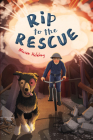Rip to the Rescue By Miriam Halahmy Cover Image
