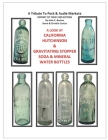 California Hutchinson & Gravitating Stopper Soda & Mineral Water Bottles By John C. Burton, Steve &. Christie Curtiss Cover Image