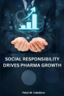 Social responsibility drives pharma growth Cover Image