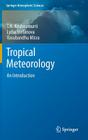 Tropical Meteorology: An Introduction (Springer Atmospheric Sciences) Cover Image