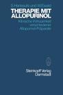 Therapie Mit Allopurinol: Klinische Wirksamkeit Verschiedener Allopurinol-Präparate Cover Image