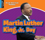 Martin Luther King, Jr. Day By Aaron Carr Cover Image
