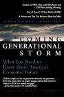 The Coming Generational Storm: What You Need to Know about America's Economic Future Cover Image