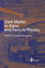 Dark Matter in Astro- And Particle Physics: Proceedings of the International Conference Dark 2000 Heidelberg, Germany, 10-14 July 2000 Cover Image