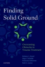 Finding Solid Ground: Overcoming Obstacles in Trauma Treatment By Bethany L. Brand, Hugo J. Schielke, Francesca Schiavone Cover Image
