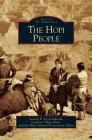 Hopi People By Stewart B. Koyiyumptewa, Carolyn O'Bagy Davis, Hopi Cultural Preservation Office Cover Image