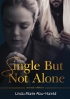 Single But Not Alone By Linda Abu-Hamid Cover Image
