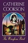 Wingless Bird By Catherine Cookson Cover Image