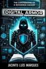 Digital Armor: The Confessions of a Reformed Hacker Cover Image