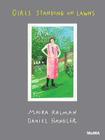Girls Standing on Lawns By Maira Kalman (Illustrator), Daniel Handler, Sarah Hermanson Meister (Afterword by) Cover Image