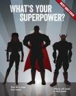 What's Your Superpower? (Best Quiz Ever) Cover Image