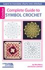 Complete Guide to Symbol Crochet By Rita Weiss, Susan Lowman Cover Image