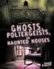Handbook to Ghosts, Poltergeists, and Haunted Houses (Paranormal Handbooks) By Sean McCollum Cover Image