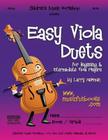 Easy Viola Duets: for Beginning and Intermediate Violin Players By Larry E. Newman Cover Image