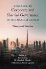 Research in Corporate and Shari'ah Governance in the Muslim World: Theory and Practice Cover Image