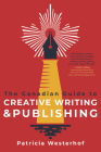 The Canadian Guide to Creative Writing and Publishing Cover Image