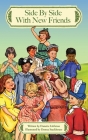 Side By Side With New Friends By Danette Littleton, Donna Stackhouse (Illustrator) Cover Image