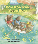 Row Row Row Your Boat By Iza Trapani, Iza Trapani (Illustrator) Cover Image