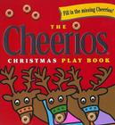 The Cheerios Christmas Play Book By Lee Wade Cover Image