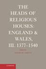 The Heads of Religious Houses By David M. Smith (Editor) Cover Image