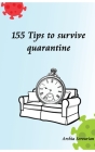 155 Tips to Survive Quarantine Cover Image
