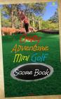 Crazy Adventure Mini Golf Score Book: US Edition Cover Image