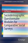 Sociodemographic Questionnaire Modules for Comparative Social Surveys (Springerbriefs in Population Studies) Cover Image