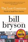 The Lost Continent: Travels in Small Town America By Bill Bryson Cover Image