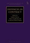 Defences in Contract (Hart Studies in Private Law: Essays on Defences) Cover Image