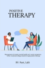 Management of anxiety mental health and social competence in the vocational college student through positive therapy By Pant Lalit Cover Image