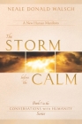 The Storm Before the Calm (Conversations with Humanity #1) By Neale Donald Walsch Cover Image