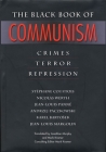 The Black Book of Communism: Crimes, Terror, Repression By Stéphane Courtois, Nicolas Werth, Jean-Louis Panné Cover Image