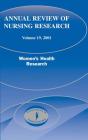 Annual Review of Nursing Research, Volume 19, 2001: Women's Health Research By Diana Taylor, Nancy Fugate Woods, Joyce J. Fitzpatrick Cover Image