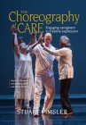The Choreography of Care: Engaging caregivers in creative expression Cover Image