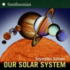 Our Solar System By Seymour Simon Cover Image