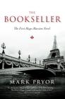 The Bookseller: The First Hugo Marston Novel By Mark Pryor Cover Image