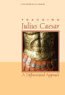 Teaching Julius Caesar: A Differentiated Approach Cover Image