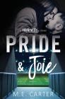 Pride & Joie (#Mynewlife) By M. E. Carter Cover Image